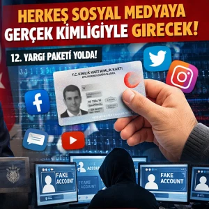 "Sosyal medyaya kimlikle girilecek"