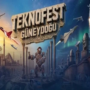 Şanlıurfa'da TEKNOFEST Güneydoğu heyecanı başlıyor