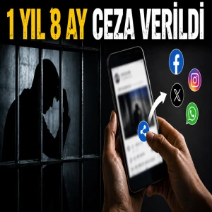 Sosyal Medyada Bu Paylaşımı Yapanlar Yandı! Hapis Cezası Kesinleşti