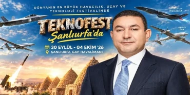 Özyavuz'dan TEKNOFEST çağrısı: Harranlı gençleri festivalde bekliyoruz