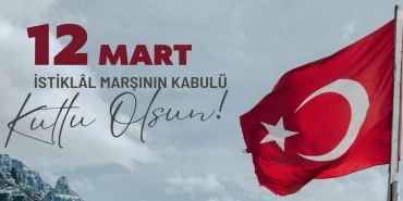 “Korkma” Diye Başlayan Destan: İstiklal Marşı 105 Yaşında