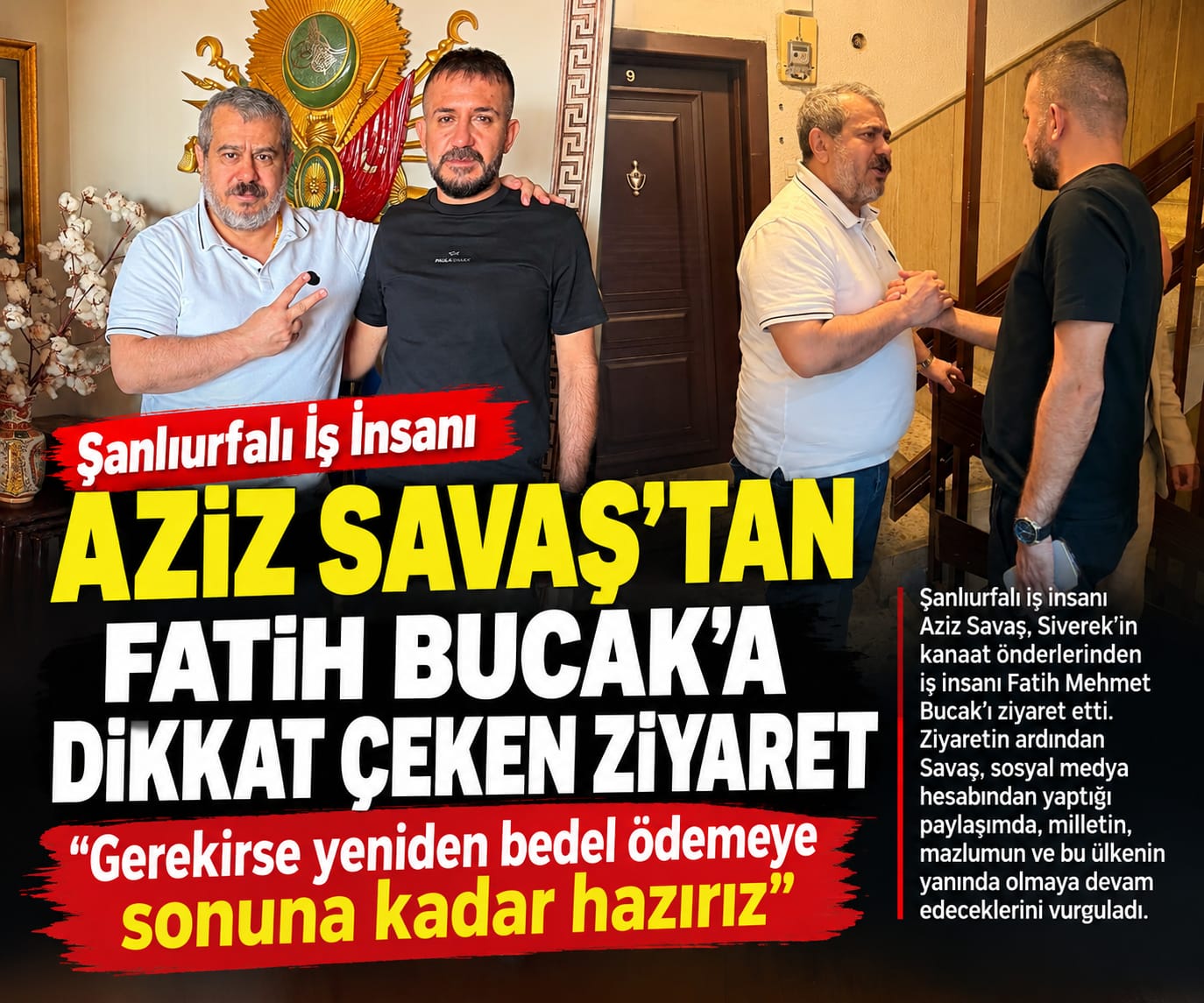Aziz Savaş’tan Fatih Bucak’a dikkat çeken ziyaret!
