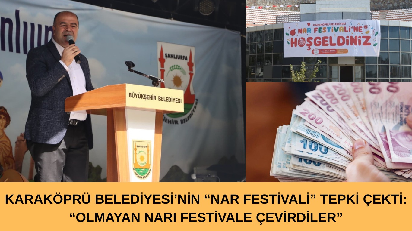 Karaköprü Nar Festivali Vatandaşı Rahatsız Etti