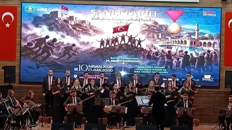 Urfa'da Kurtuluş Coşkusu: Türkülerle Tarihe Yolculuk