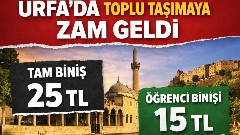 Urfa’da toplu taşımaya zam geldi!
